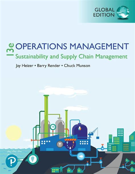  To Horace Dawson and David Greenberg. . Operations management heizer 13th edition pdf